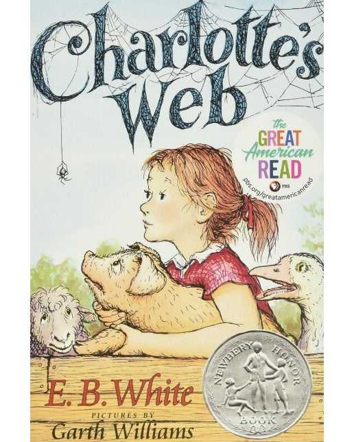 Charlotte's Web 샬롯의 거미줄 : 1953 Newbery Honor (Paperback)