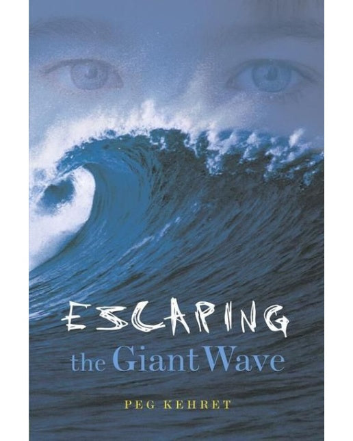 Escaping the Giant Wave (Reprint | Paperback)