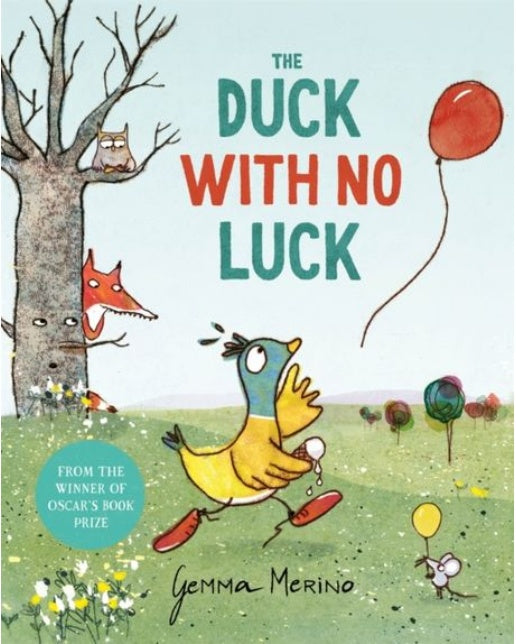 The Duck with No Luck (Paperback)