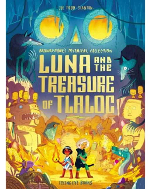 Luna and the Treasure of Tlaloc (Paperback)