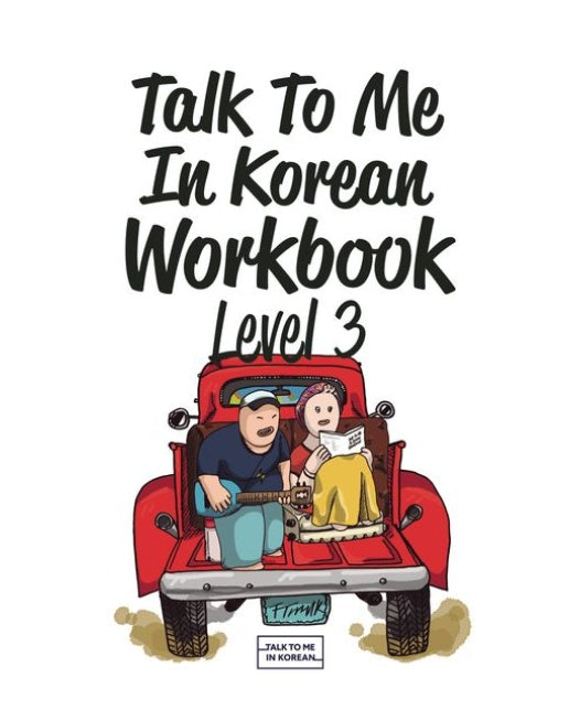 Talk To Me In Korean Workbook Level 3