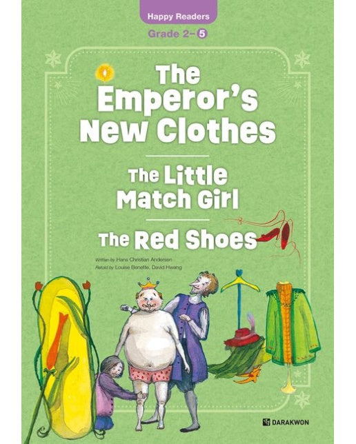 The Emperor’s New Clothes: The Little Match Girl / The Red Shoes