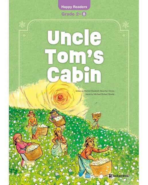 Uncle Tom’s Cabin