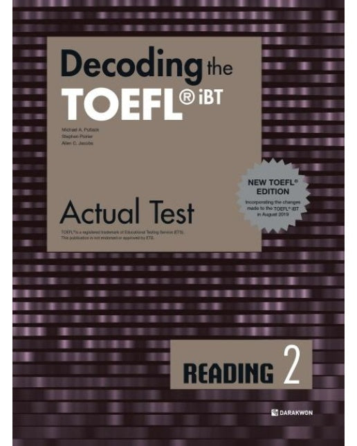 Decoding the TOEFL iBT Actual Test Reading 2 : New TOEFL Edition