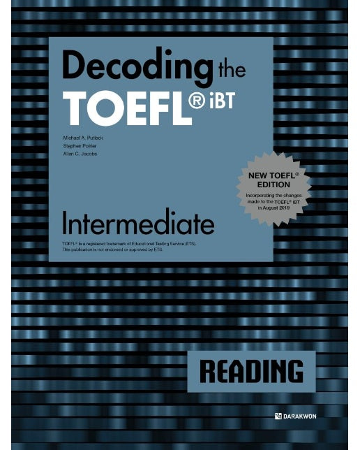 Decoding the TOEFL iBT Reading Intermediate : New TOEFL Edition 