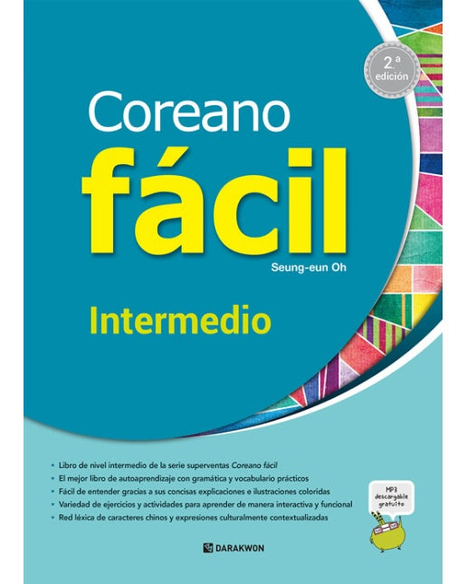 Coreano facil : Intermedio : 2.ª edicion