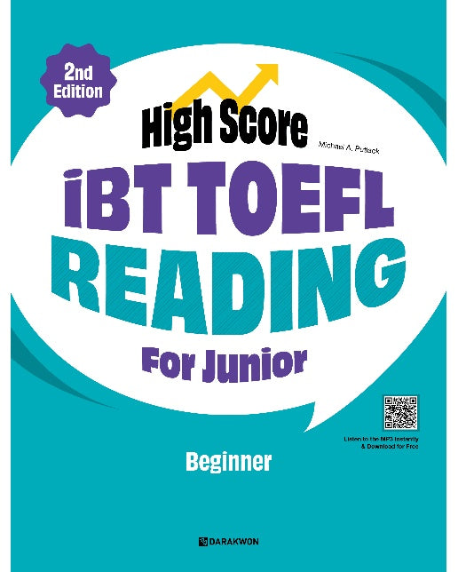 High Score iBT TOEFL Reading For Junior Beginner (2nd Edition)