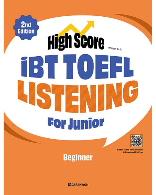 High Score iBT TOEFL Listening For Junior Beginner (2nd Edition)