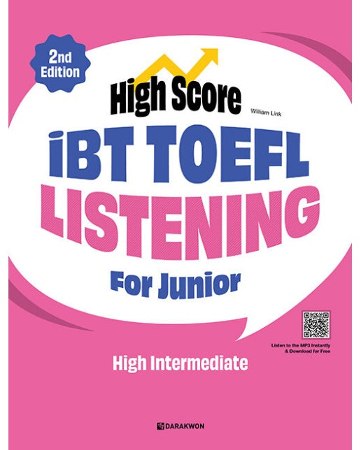 High Score iBT TOEFL Listening For Junior High Intermediate (2nd Edition)