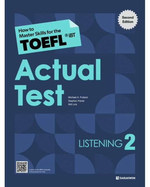 How to Master Skills for the TOEFL iBT Actual Test Listening 2 (Second Edition)