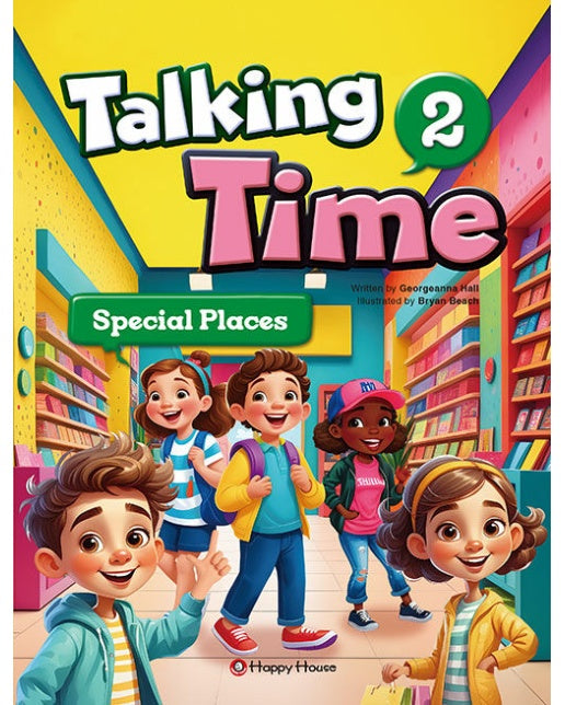 Talking Time 2 : Special Places (2nd Edition)