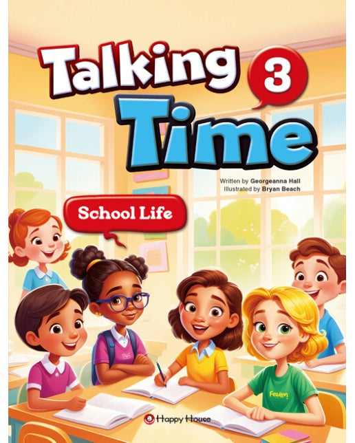 Talking Time 3 : School Life (2nd Edition)