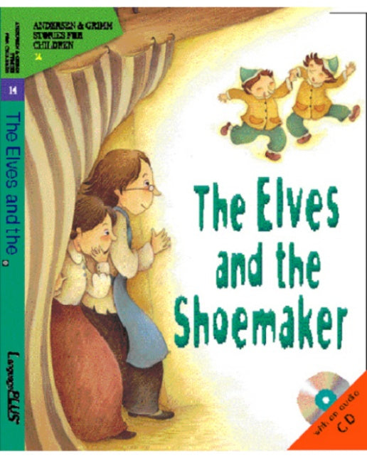 THE ELVES AND THE SHOEMAKER