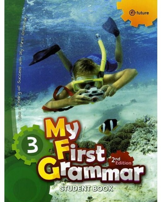 My First Grammar 3 : Student Book (2nd Edition)