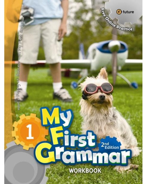 My First Grammar 1 : Work Book (2nd Edition)