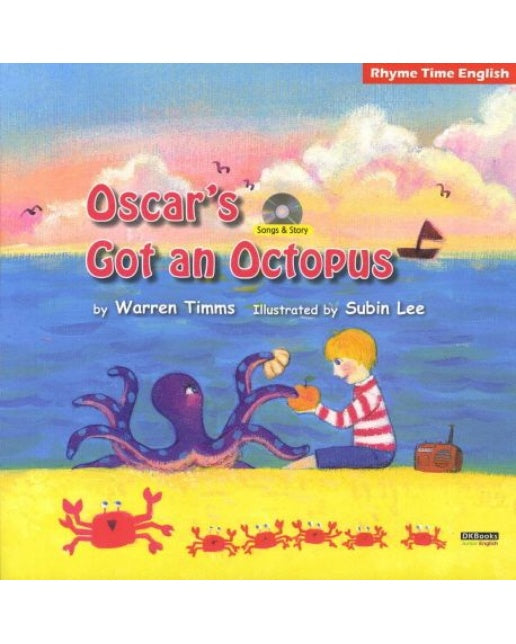 Oscar s Got an Octopus (라임과 노래 율동으로 배우는 즐거운 영어 | CD1장포함)