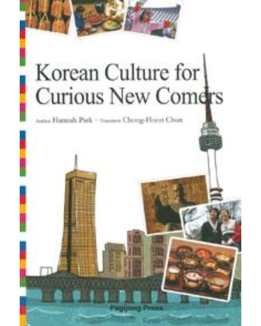 Korean Culture for Curious New Comers