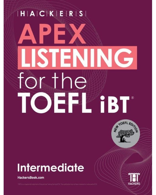 Hackers APEX Listening for the TOEFL iBT Intermediate