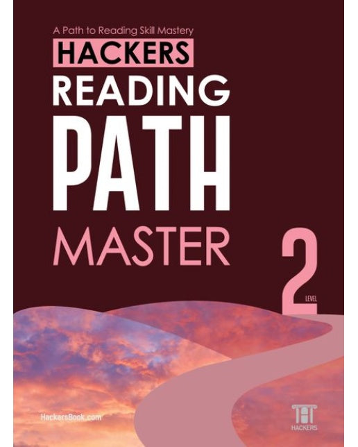 Hackers Reading Path Master(해커스 리딩 패스 마스터) Level 2 (A Path to Reading Skill Mastery)