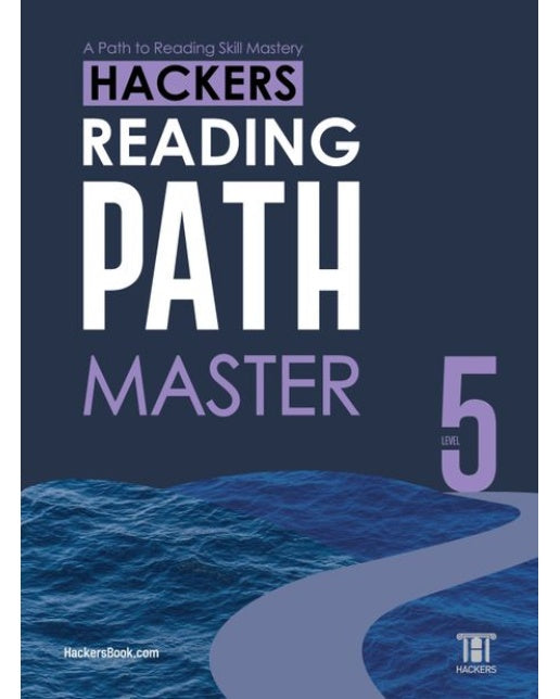 Hackers Reading Path Master(해커스 리딩 패스 마스터) Level 5 (A Path to Reading Skill Mastery)