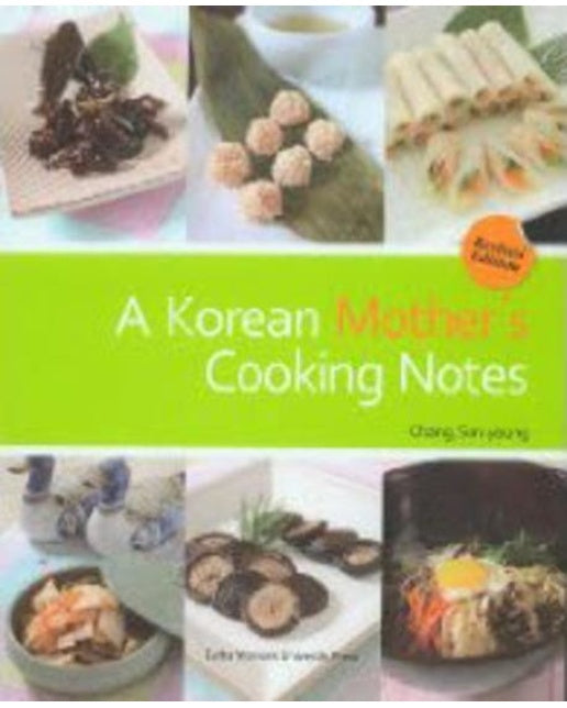 A Korean Mothers Cooking Notes