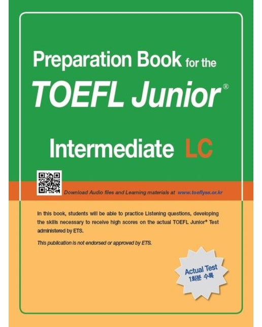 TOEFL Junior Test LC: Intermediate (Focus on Question Types | 개정판)