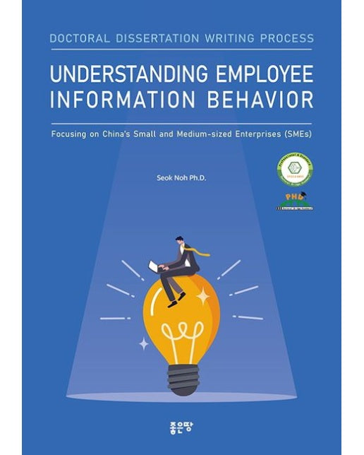 Understanding Employee Information Behavior