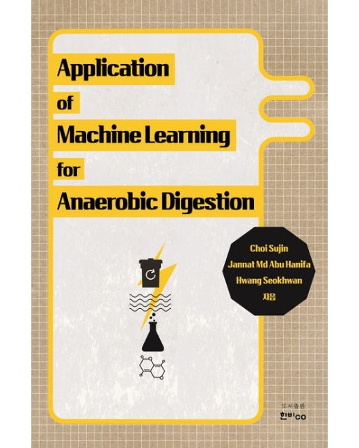 Application of Machine Learning for Anaerobic Digestion