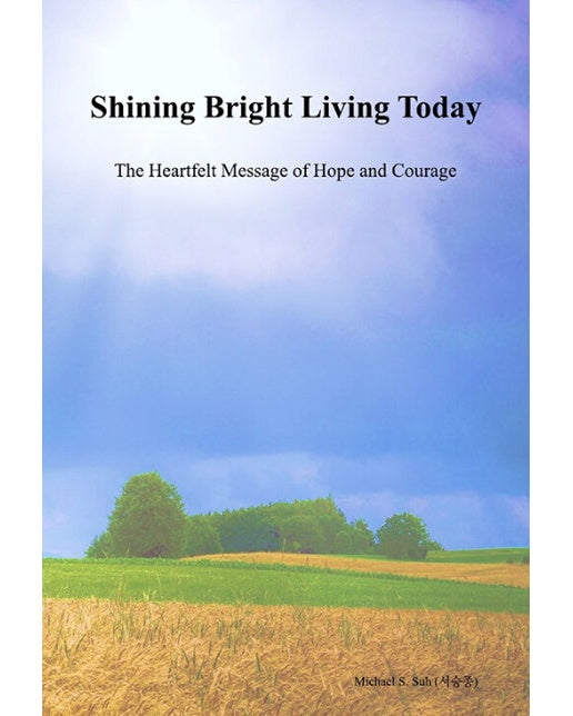 [독립출판] Shining Bright Living Today 