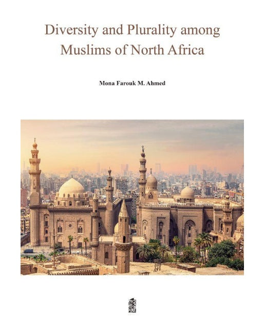 Diversity and Plurality among Muslims of North Africa - 지중해지역원 북아프리카 총서 1 (영문판)