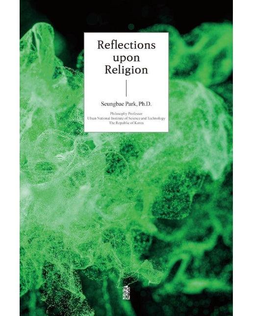Reflections upon Religion
