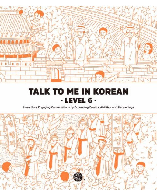 Talk To Me In Korean Level 6