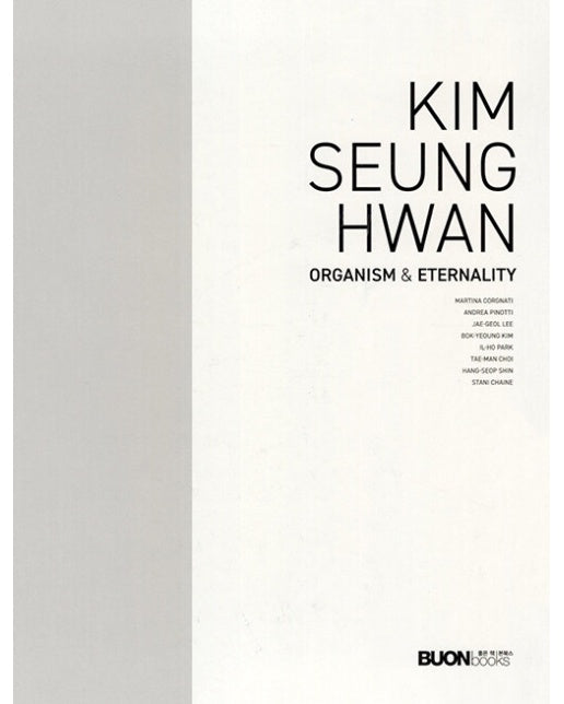 Kim Seung Hwan Organism & Eternality (양장)