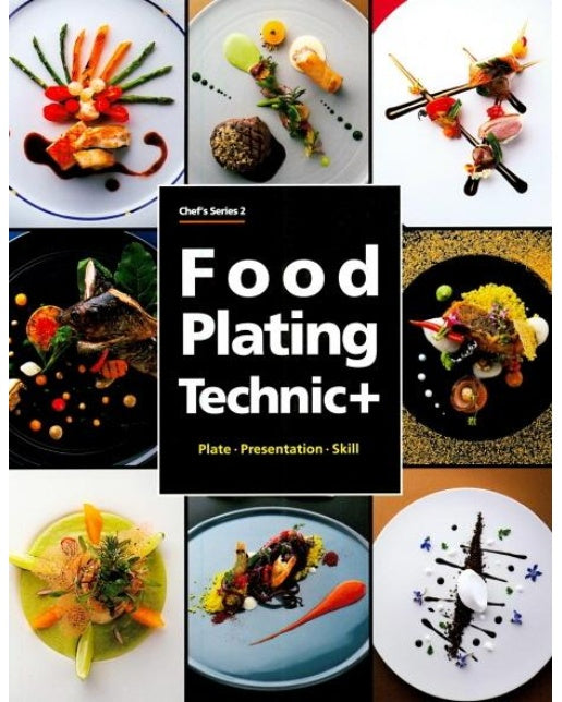 Food Plating Technic+ - Chef's Series 2