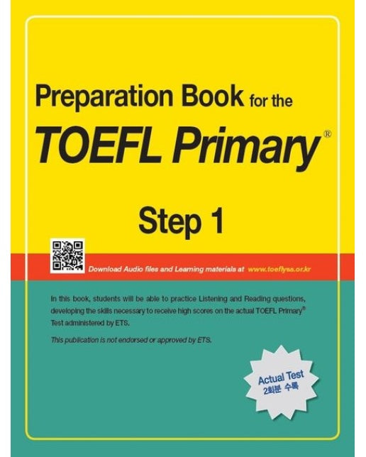 Preparation Book for the TOEFL Primary Step 1 (개정판)