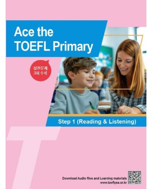 Ace the TOEFL Primary Step 1