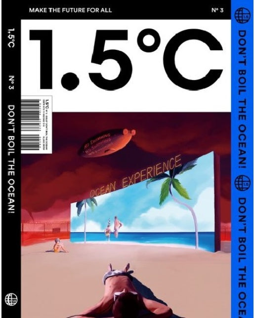 1.5℃ (1.5도씨) ISSUE No.3 : DON’T BOIL THE OCEAN!