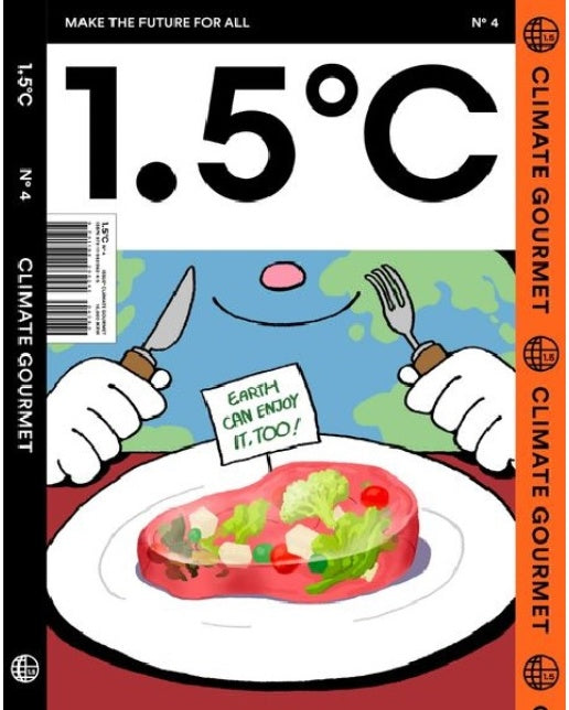 1.5℃ (1.5도씨) ISSUE No.4 : CLIMATE GOURMET
